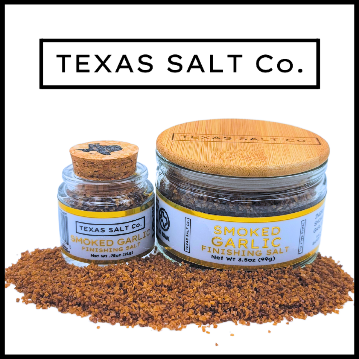 Texas Salt Co. Smoked Garlic Finishing Salt – two glass jar sizes, cork-top and bamboo-lid pinch jar, filled with golden smoked garlic sea salt perfect for steaks, pastas, and finishing touches