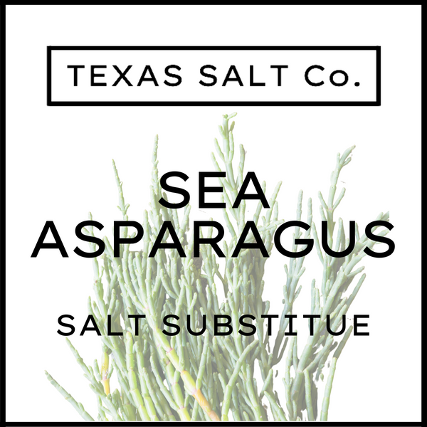 sea asparagus (salt substitute)